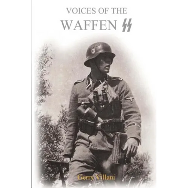 Voices of the Waffen SS