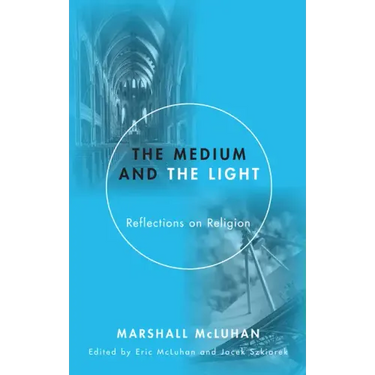 The Medium and the Light