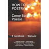 How to write Poetry - Come scrivere Poesie: A Handbook - Manuale