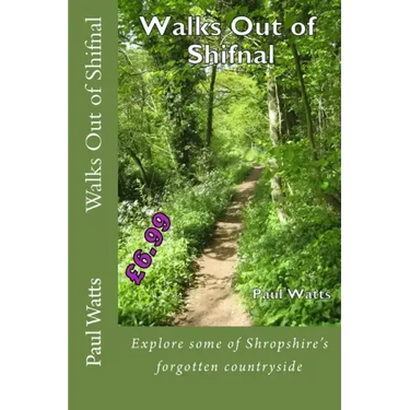 Walks Out of Shifnal