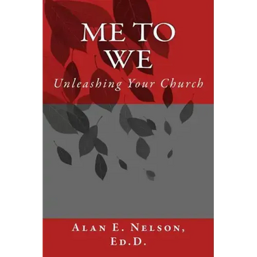Me to We: Unleashing Your Church