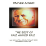 The Best of Faiz Ahmed Faiz: One hundred romantic & revolutionary odes rendered in English
