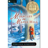 Miracles on Maple Hill: A Newbery Award Winner