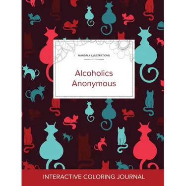 Adult Coloring Journal: Alcoholics Anonymous (Mandala Illustrations, Cats)