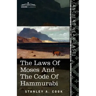 The Laws of Moses and the Code of Hammurabi