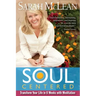 Soul-Centered: Transform Your Life in 8 Weeks with Meditation