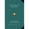 Folk Tales of Brittany