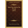 What Was Said In The Woods (1851)