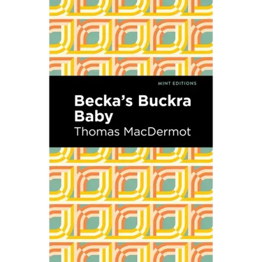 Becka's Buckra Baby