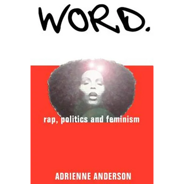 Word: rap, politics and feminism
