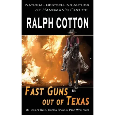 Fast Guns out of Texas