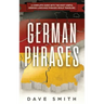 German Phrases: A Complete Guide With The Most Useful German Language Phrases While Traveling