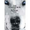 The Conversion of Ronnie Vee