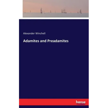 Adamites and Preadamites