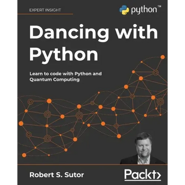 Dancing with Python: Learn to code with Python and Quantum Computing