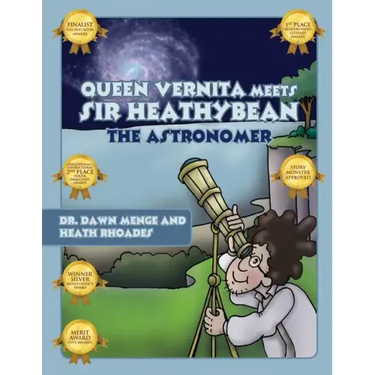 Queen Vernita Meets Sir Heathy Bean the Astronomer