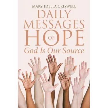 Daily Messages of Hope: God Is Our Source