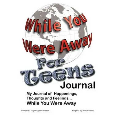 While You Were Away: Absence Journal for Teens