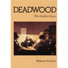 Deadwood: The Golden Years