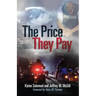 The Price They Pay