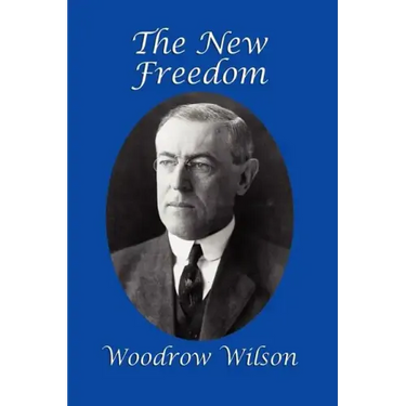 The New Freedom