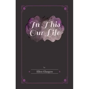 In This Our Life