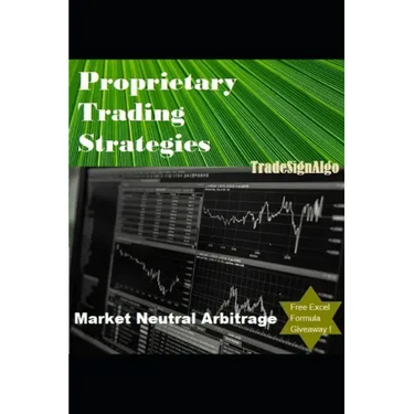 Proprietary Trading Strategies: market neutral arbitrage