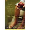 Eve's Revenge: Women and a Spirituality of the Body