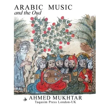 ARABIC MUSIC AND THE OUD - Paperback