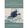 Tales of Fish, Boats, and the Sea