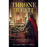 Throne of Deceit: Dragons of Isentol Book 1