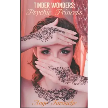 Tinder Wonders: Psychic Princess