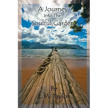 A Journey Into the Soulful Garden: Connecting Spirit with Nature