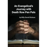An Evangelical's Journey with Death Row Pen Pals