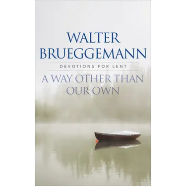 A Way other than Our Own