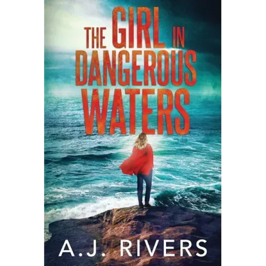 The Girl in Dangerous Waters