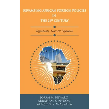 Revamping African Foreign Policies in the 21st Century