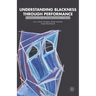 Understanding Blackness Through Performance: Contemporary Arts and the Representation of Identity