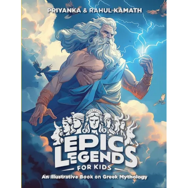 Epic Legends for Kids: An Illustrative Book on Greek Mythology