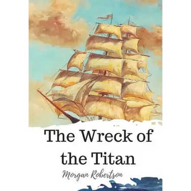 The Wreck of the Titan