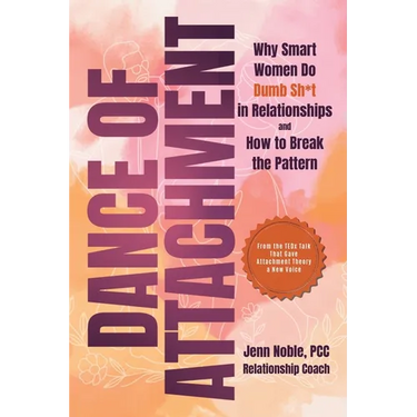 Dance of Attachment