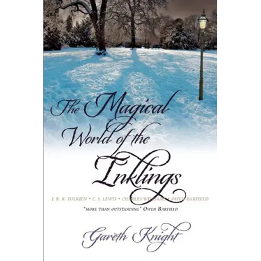 The Magical World of the Inklings