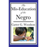 The Mis-Education of the Negro