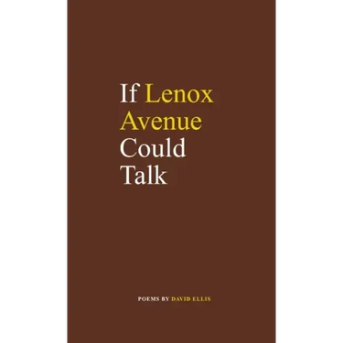 If Lenox Avenue Could Talk