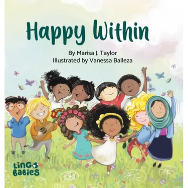 Happy within: A children's book about race, diversity and self-love ages 2 - 6/Diversity book for kids
