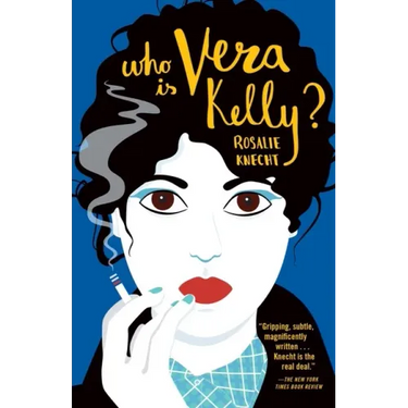 Who Is Vera Kelly?