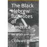 The Black Hebrew Israelites of America: We All Will Overcome!