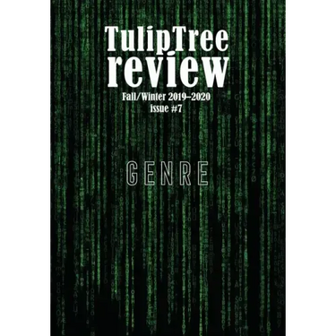 TulipTree Review Fall/Winter 2019-2020 Genre issue #7