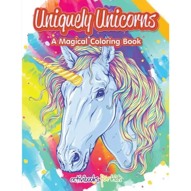 Uniquely Unicorns: A Magical Coloring Book