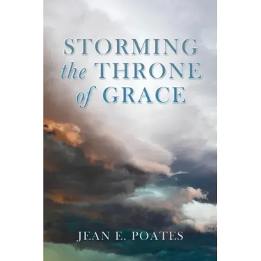 Storming the Throne of Grace
